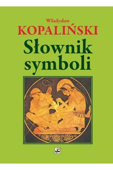 S�ownik symboli (wyd. 2022) - W�adys�aw Kopali�ski