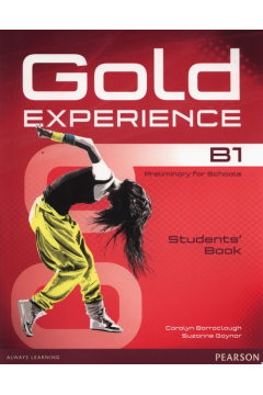 Gold Experience B1. Intermediate. Student's Book