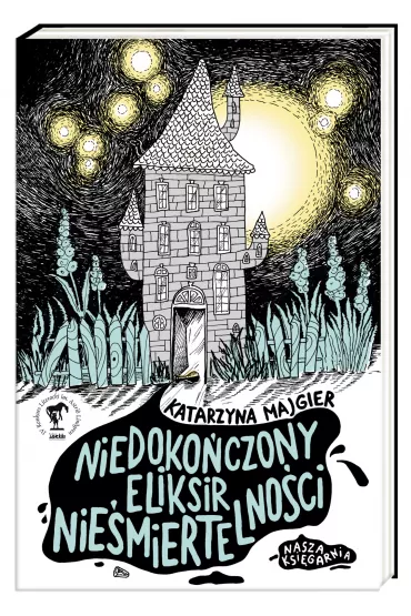 Niedoko�czony eliksir nie�miertelno�ci - Katarzyna Majgier