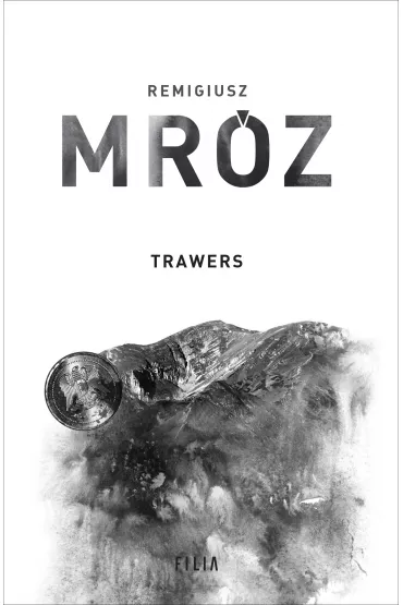 Trawers. Komisarz Forst. Tom 3 - Remigiusz Mr�z