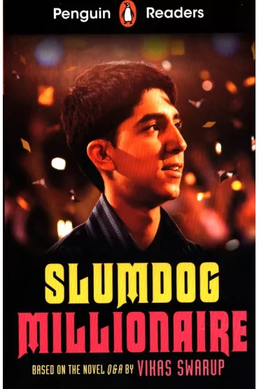 Penguin Readers Level 6: Slumdog Millionaire - Swarup Vikas
