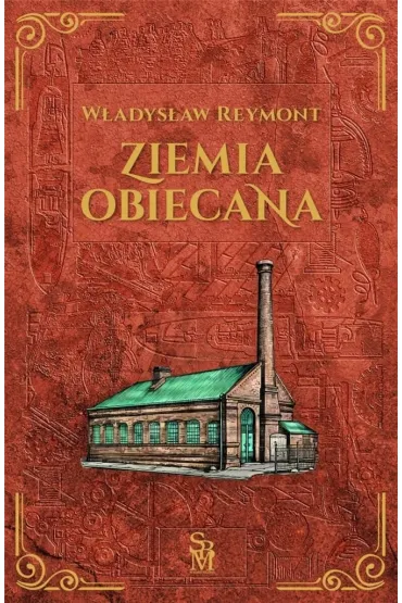Ziemia obiecana - W�adys�aw Reymont