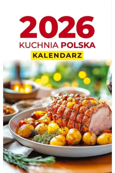Opress Kalendarz 2026 A6 zdzierak Kuchnia Polska