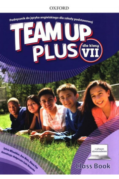 Team Up Plus dla klasy 7. Podrcznik