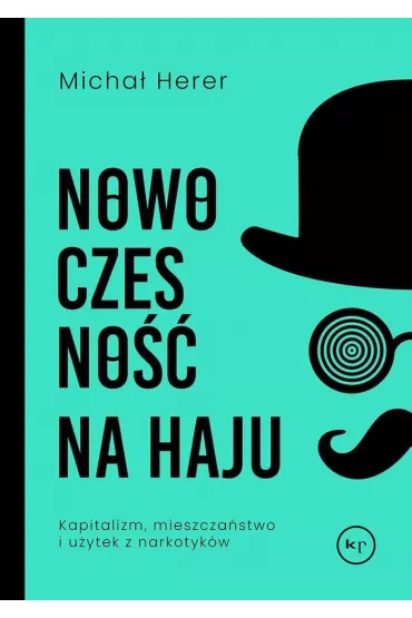 Nowoczesno�� na haju - Micha� Herer