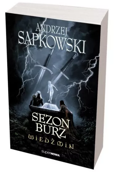 Sezon burz. Wiedmin. Tom 8 - Andrzej Sapkowski