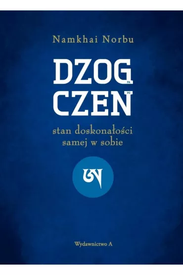 Dzogczen - Cz�gjal Namkhai Norbu