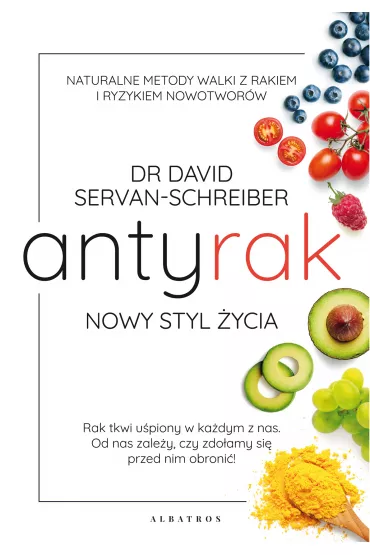 eBook Antyrak. Nowy styl �ycia mobi epub - David Servan-Schreiber