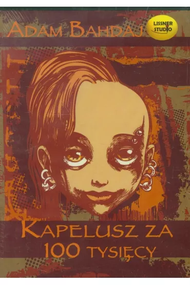 Audiobook Kapelusz za 100 tysi�cy CD - Adam Bahdaj