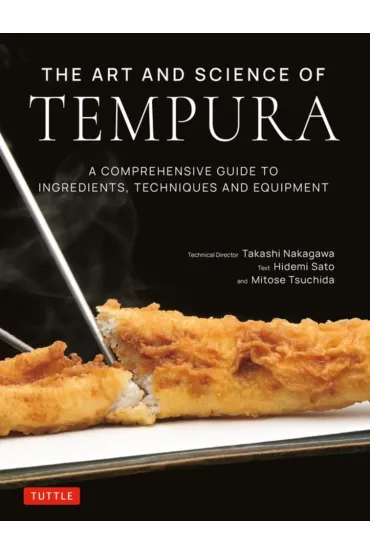 The Art and Science of Tempura - Takashi Nakagawa