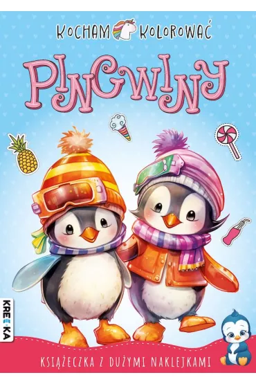 Pingwiny. Kocham kolorowa�