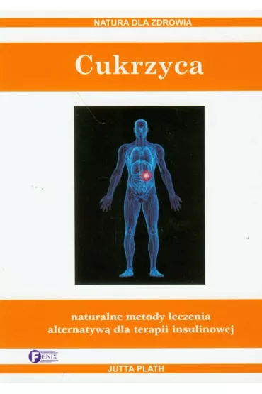 Cukrzyca - Plath Jutta