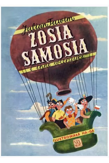 Zosia samosia i inne wierszyki - Julian Tuwim