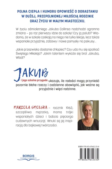 Jakub i jego szkolna przygoda - Mariola  Smolska