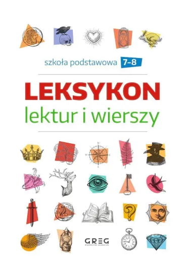 Leksykon lektur i wierszy. Szko�a podstawowa. Klasy 7-8