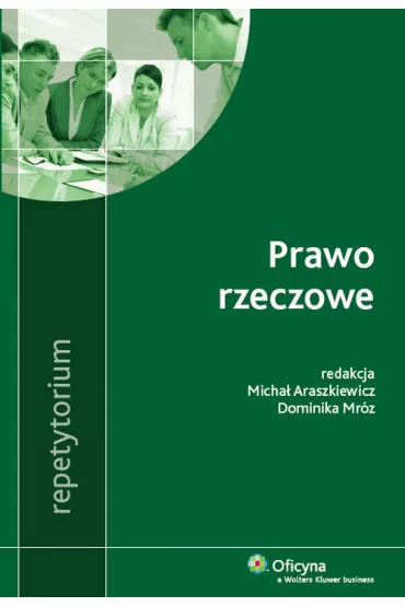 Prawo rzeczowe. Repetytorium - Dominika Mr�z, Micha� Araszkiewicz, Dominika Red Mr�z, Micha� Red Araszkiewicz