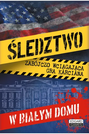 �ledztwo w Bia�ym Domu Edgard - Patrycja  Zakaszewska, Norman Ewa, Gabriela  Potentas