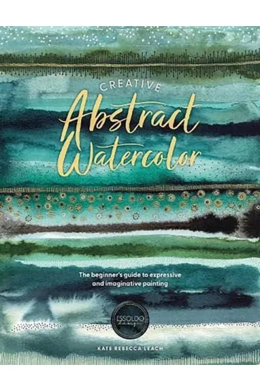 Creative Abstract Watercolor wer. angielska - Kate Rebecca  Leach