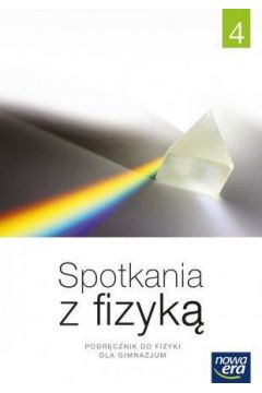 ZxxxSpotkania z fizyk cz. 4 Podrcznik wieloletni wyd. 2017