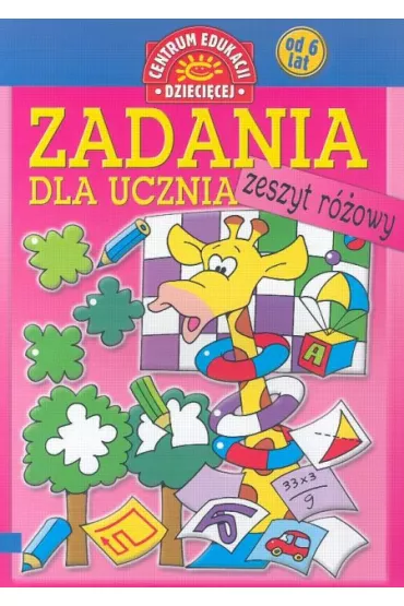 Zadania dla ucznia Zeszyt r�owy