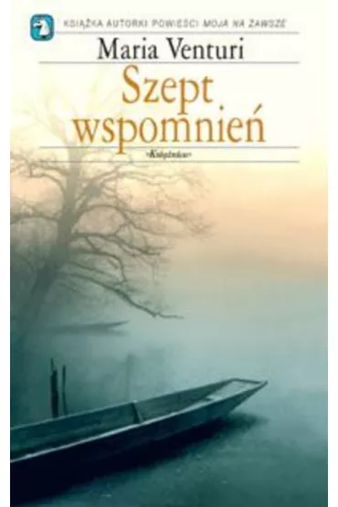 Szept wspomnie� - Maria Venturi