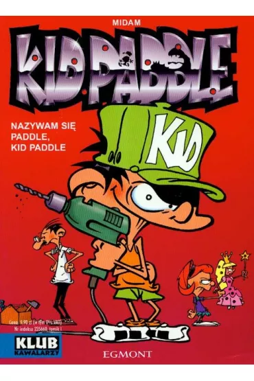 Kid Paddle Nazywam si� Paddle Kid Paddle t. 1 - Midam
