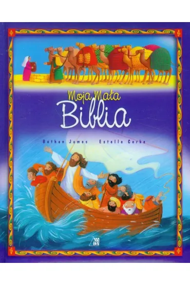 Moja ma�a Biblia * - James Bethan