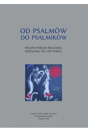 Od psalm�w do psalmik�w - red J�zef Maria Ruszar