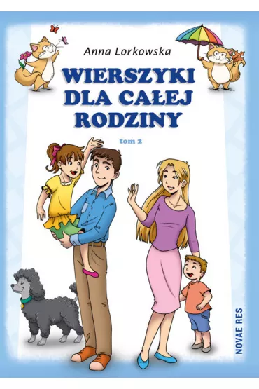 Wierszyki dla ca�ej rodziny. Tom 2 (OT) - Anna Lorkowska