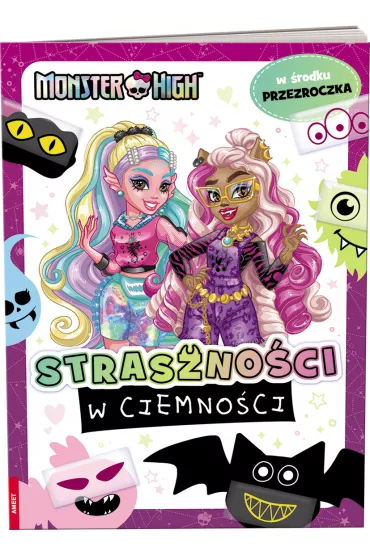 Mattel Monster High. Straszno�ci w ciemno�ci