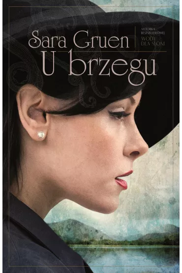 U brzegu - Sara Gruen