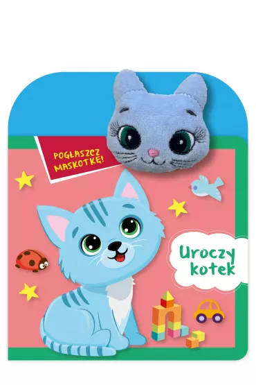 Pog�aszcz maskotk�! Uroczy kotek - Basia Szymanek