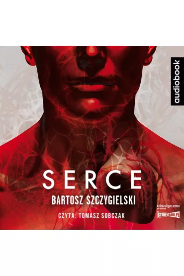 Audiobook Serce CD - Bartosz Szczygielski