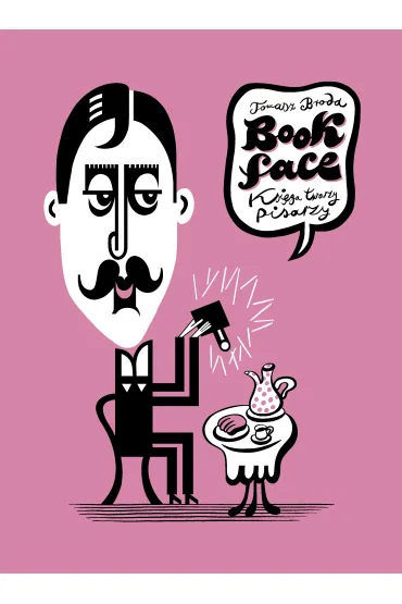 Bookface. Ksi�ga twarzy pisarzy - Tomasz Broda