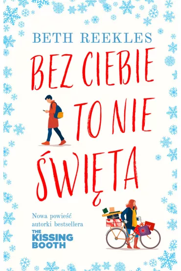 Bez ciebie to nie �wi�ta - Beth  Reekles