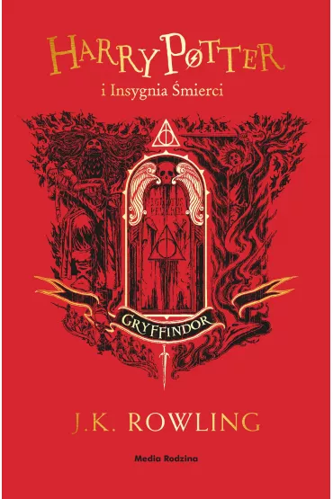 Harry Potter i Insygnia mierci. Gryffindor - Joanne Kathleen Rowling