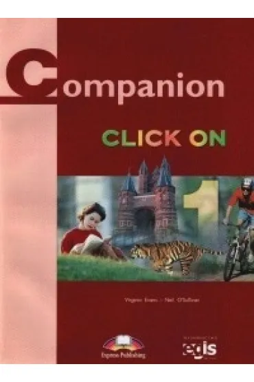 Click On 1 Companion GIM Podr�cznik. J�zyk angielski - Virginia Evans, Neil O`Sullivan
