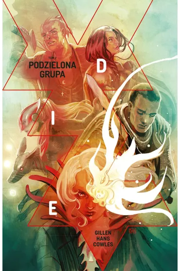 Podzielona grupa. Die. Tom 2 - Kieron Gillen