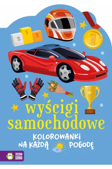 Kolorowanki na ka�d� pogod�. Wy�cigi samochodowe