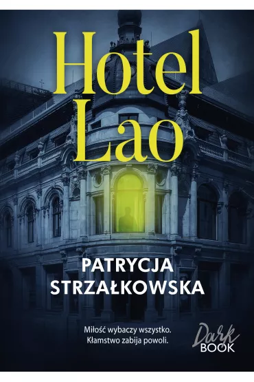 eBook Hotel Lao mobi epub - Patrycja Strza�kowska