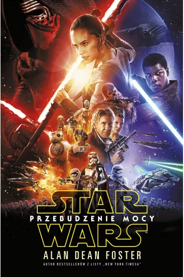 Przebudzenie mocy Star Wars - Alan Dean Foster
