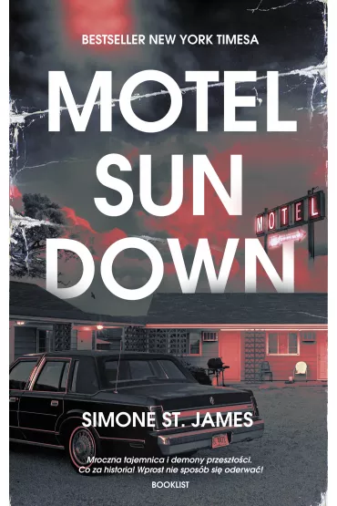 Motel Sun Down - Simone St. James