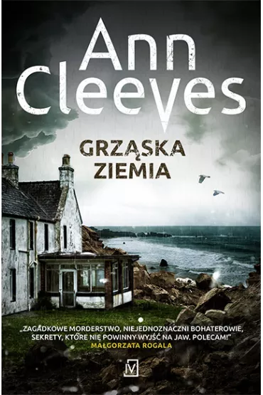 Grz�ska ziemia. Seria szetlandzka. Tom 7 - Ann Cleeves