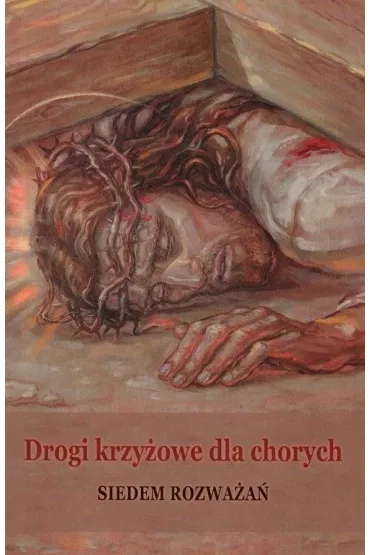 Drogi krzy�owe dla chorych