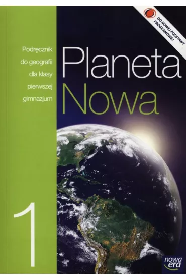 Planeta Nowa 1. Podr�cznik do geografii dla klasy pierwszej gimnazjum - Roman Malarz