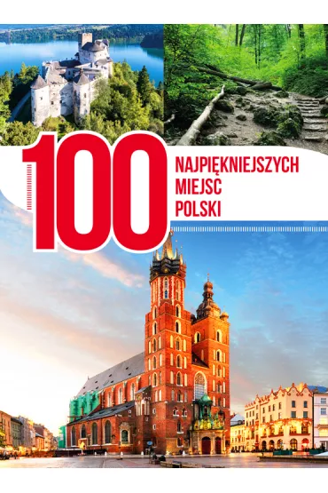 100 najpi�kniejszych miejsc Polski