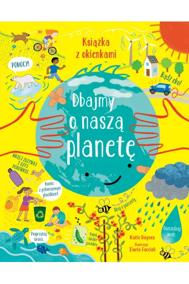 Dbajmy o nasz� planet� - Katie Daynes