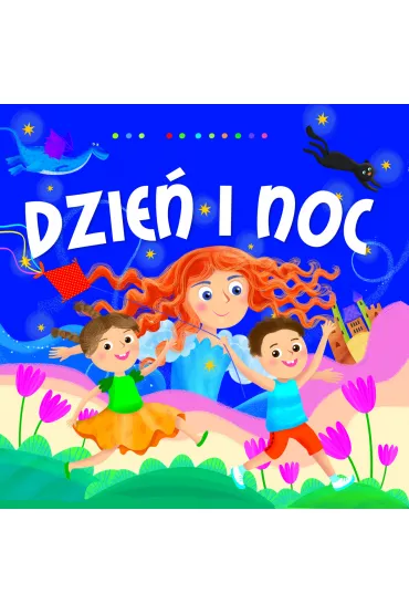 Dzie� i noc - Dorota Gellner, Ilona Brydak