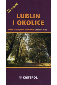 Lublin i okolice Mapa turystyczna 1:50 000