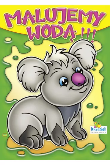 Kolorowanka. Malujemy wod� zestaw "Zwierz�ta" - Mi� koala (A4, 8 str.) Malowanka wodna